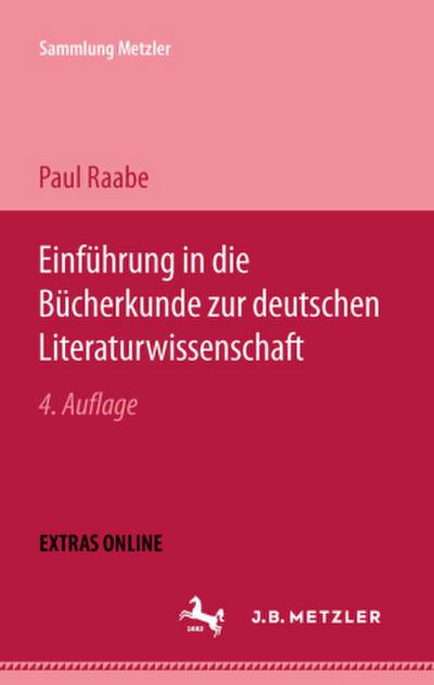 Einführung in die Bücherkunde zur deutschen Literaturwissenschaft