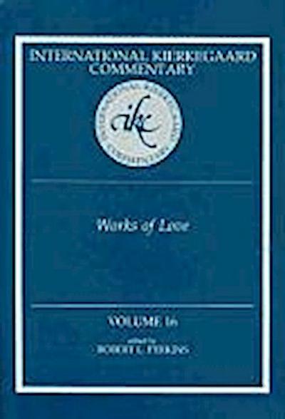 International Kierkegaard Commentaty Volume 16