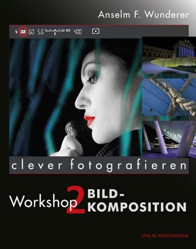Clever fotografieren