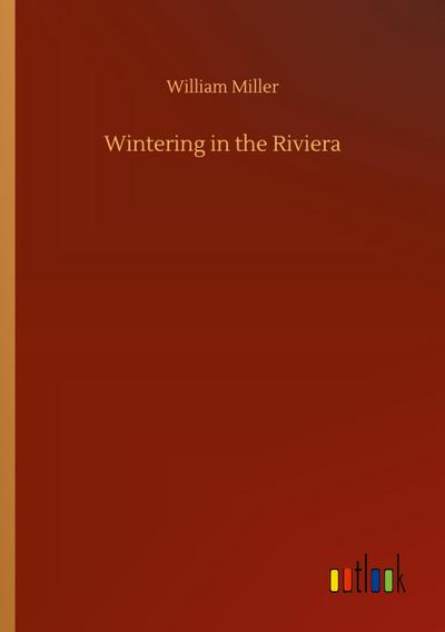 Wintering in the Riviera