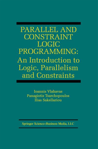 Parallel and Constraint Logic Programming