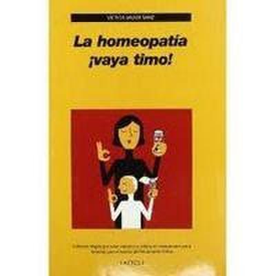 La homeopatía ¡vaya timo!