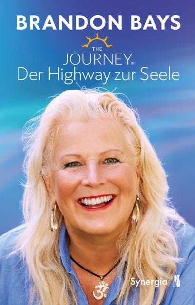 Bays, B: Journey/ Highway zur Seele