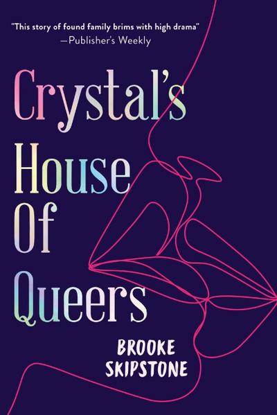 Crystal’s House of Queers