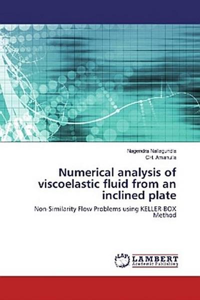 Numerical analysis of viscoelastic fluid from an inclined plate