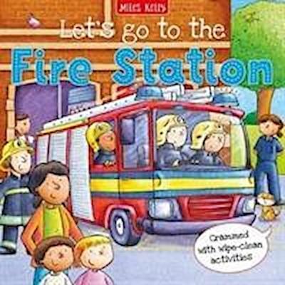 Let’s go to the Fire Station