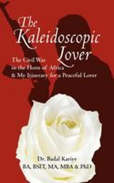 The Kaleidoscopic Lover