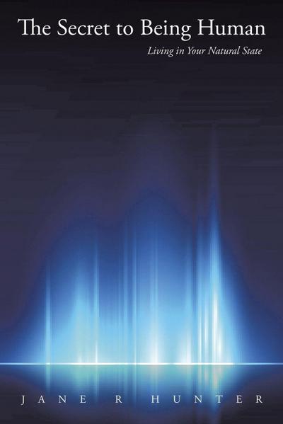 The Secret to Being Human