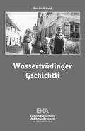 Wassertrüdinger Gschichtli