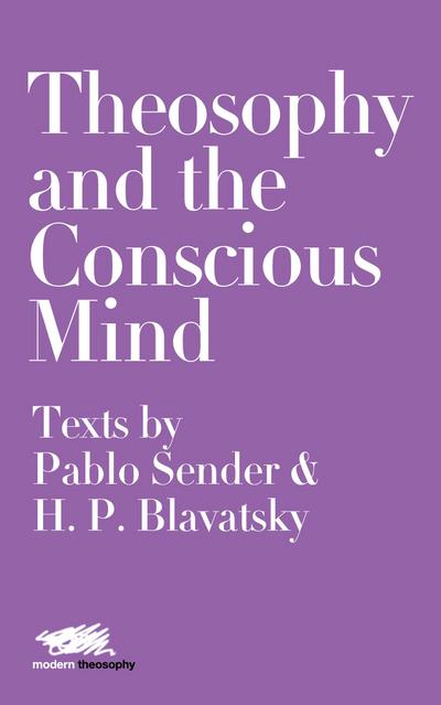 Theosophy and the Conscious Mind