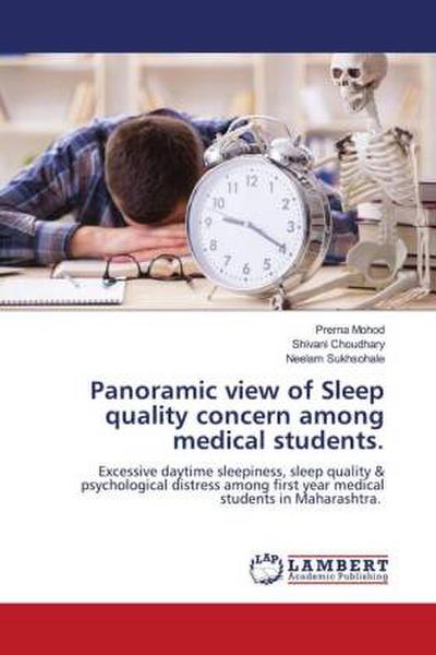 Panoramic view of Sleep quality concern among medical students.