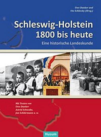 Schleswig-Holstein 1800 bis heute