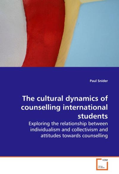 The cultural dynamics of counselling international  students