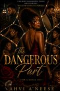 The Dangerous Part