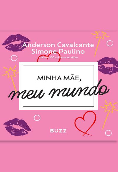 Minha mãe, meu mundo