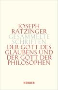 Der Gott des Glaubens und der Gott der Philosophen