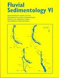 Fluvial Sedimentology VI