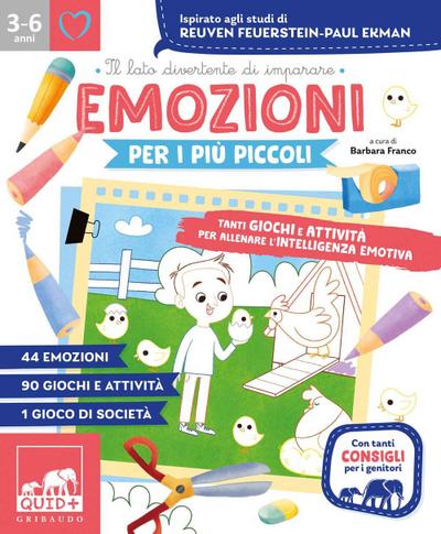 Emozioni per i più piccoli. Tanti giochi e attività per allenare l’intelligenza emotiva. Ispirato agli studi di Reuven Feuerstein-Paul Ekman