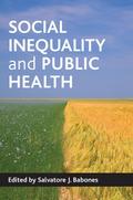 Social inequality and public health