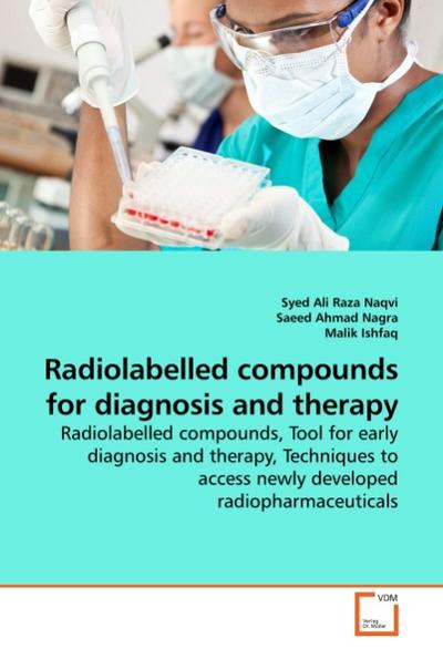 Radiolabelled compounds for diagnosis and therapy