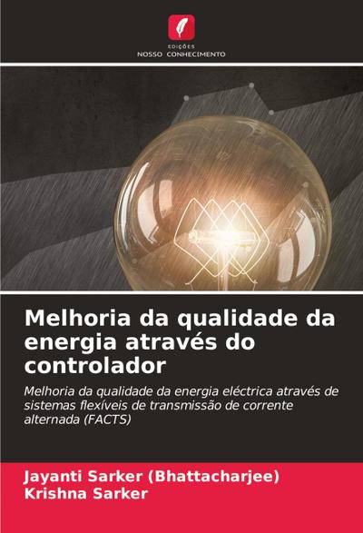 Melhoria da qualidade da energia através do controlador