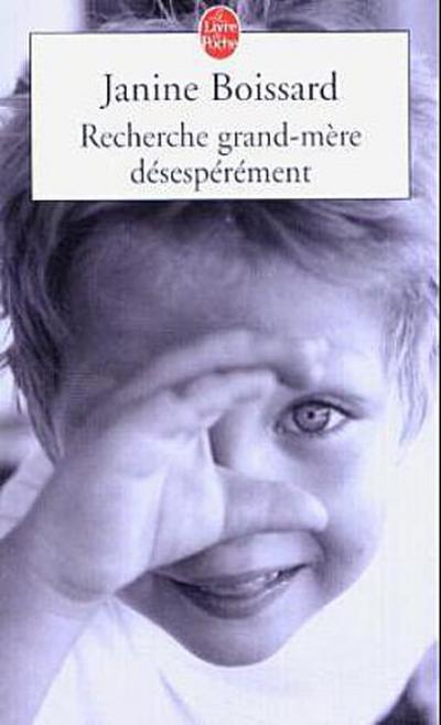 Recherche grand-mere desesperement