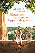 Warum ich trotzdem an Happy Ends glaube
