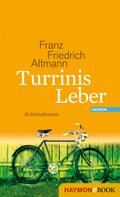 Turrinis Leber