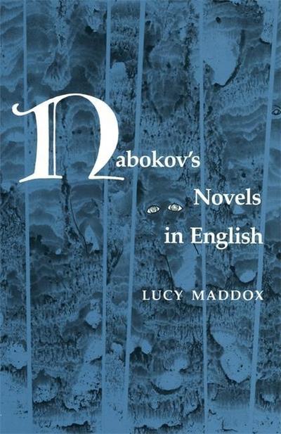 Nabokov’s Novels in English