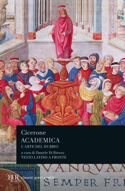 Academica. L’arte del dubbio. Testo latino a fronte