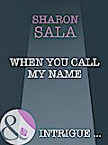 When You Call My Name