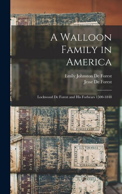 A Walloon Family in America