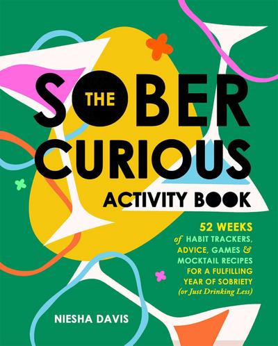 The Sober Curious Activity Book