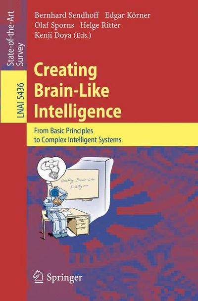 Creating Brain-Like Intelligence