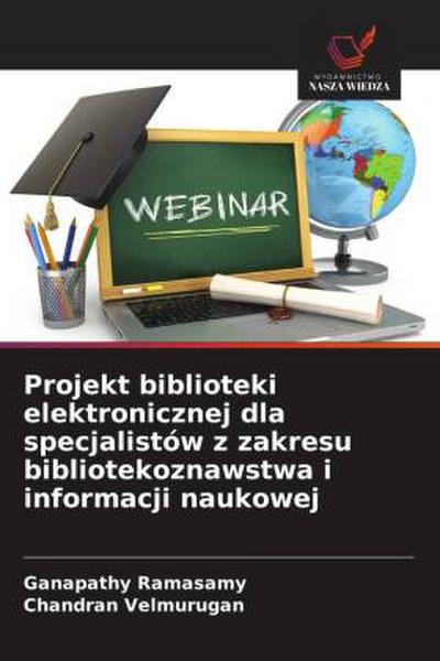 Projekt biblioteki elektronicznej dla specjalistów z zakresu bibliotekoznawstwa i informacji naukowej