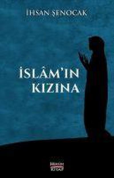 Islam’in Kizina