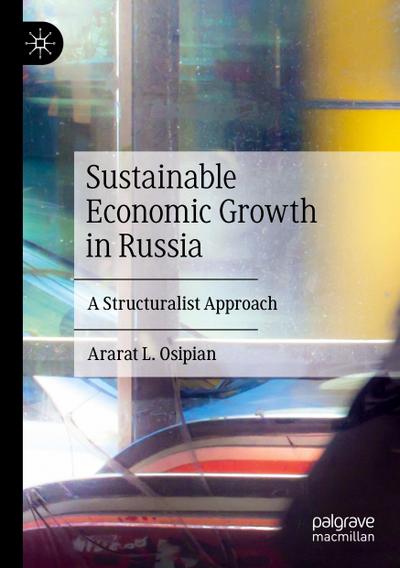 Sustainable Economic Growth in Russia