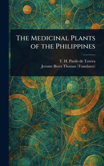 The Medicinal Plants of the Philippines