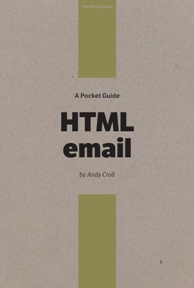 Pocket Guide to HTML Email
