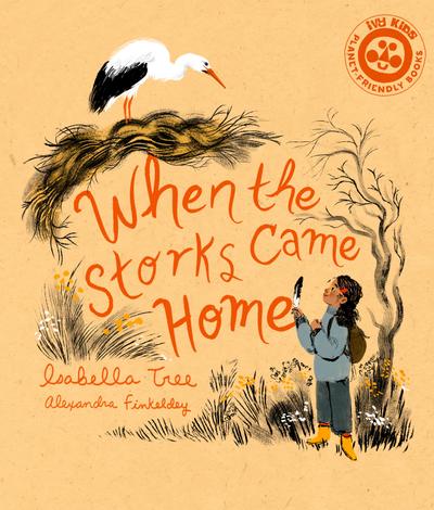 Tree, I: When the Storks Came Home