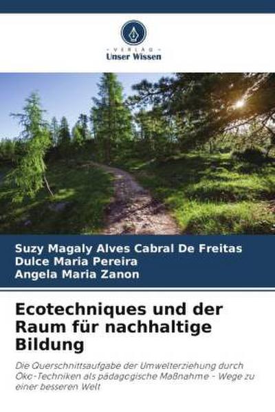 Ecotechniques und der Raum für nachhaltige Bildung