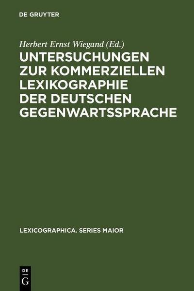 Untersuchungen zur kommerziellen Lexikographie der deutschen Gegenwartssprache