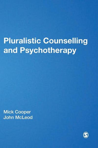 Pluralistic Counselling and Psychotherapy