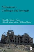 Afghanistan ¿ Challenges and Prospects