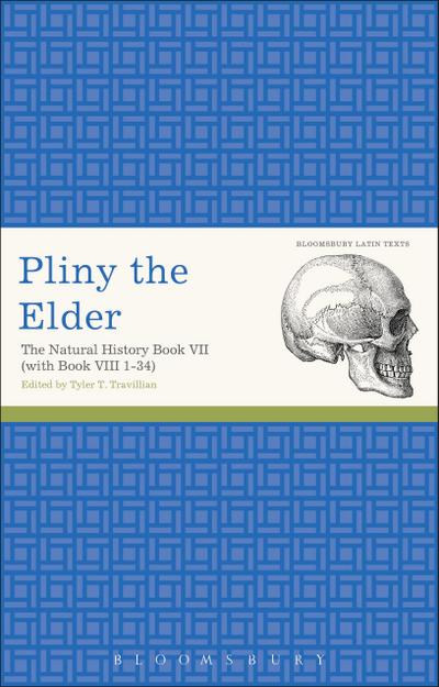 Pliny the Elder: The Natural History Book VII (with Book VIII 1-34)