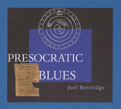 Presocratic Blues