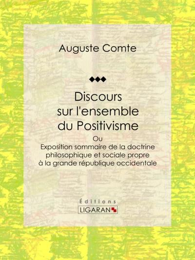 Discours sur l’ensemble du Positivisme