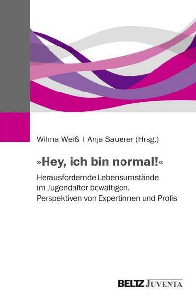 ’Hey, ich bin normal!’
