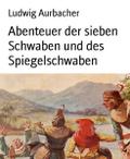 Abenteuer der sieben Schwaben und des Spiegelschwaben