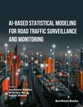 AI-Based Statistical Modeling for Road Traffic Surveillance and Monitoring